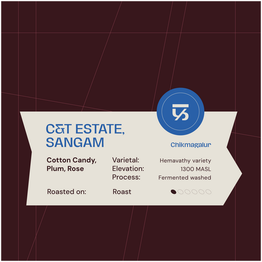 C&T Estate - Sangam Coffee